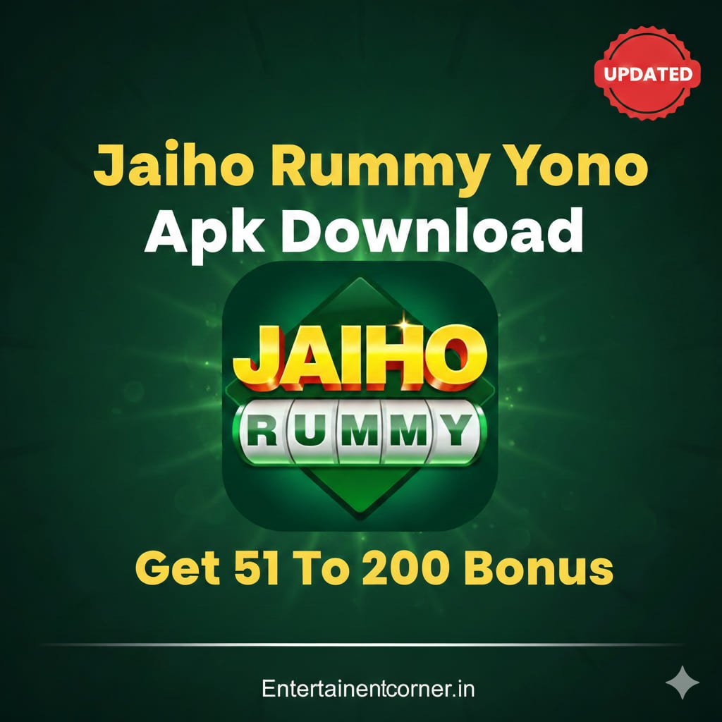 Jaiho Rummy Yono Apk Download : Get 51 To 200 Bonus [Latest 2026]