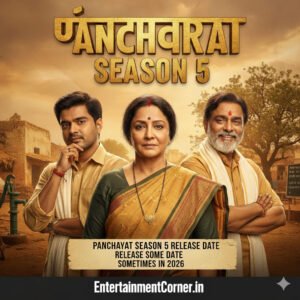 Text: Official Poster Concept for Panchayat Season 5 Release Date on EntertainmentCorner.in