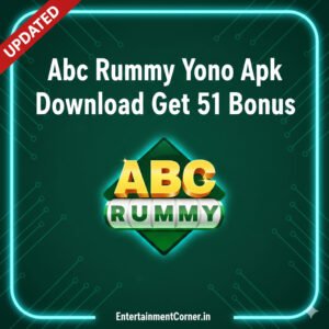 Abc Rummy Yono Apk Download Get 51 Bonus - EntertainmentCorner.in