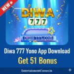 Diwa 777 Yono App Download Get 51 Bonus - EntertainmentCorner.in