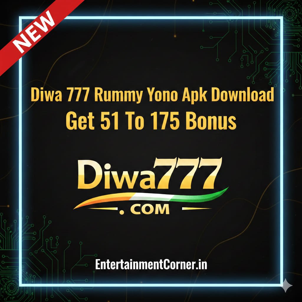 Diwa 777 APK Rummy (Yono) Download Get 51 Upto 108 Bonus | Diwa 777 App
